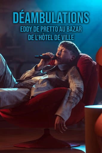 Déambulations : Eddy de Pretto au Bazar de l'Hôtel de ville poster