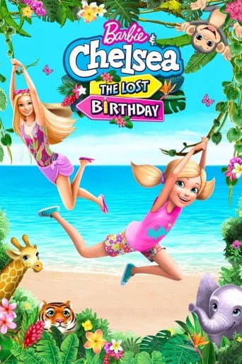 Barbie & Chelsea: The Lost Birthday poster