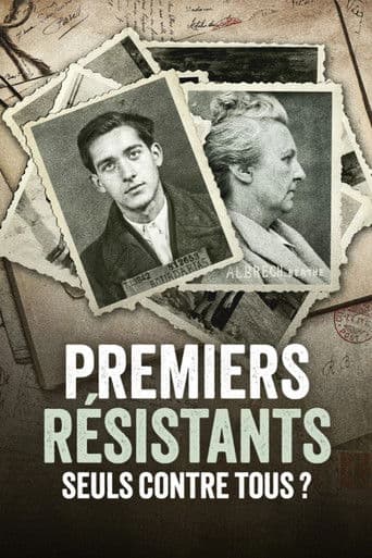 Premiers résistants, seuls contre tous poster