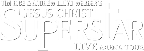 Jesus Christ Superstar - Live Arena Tour