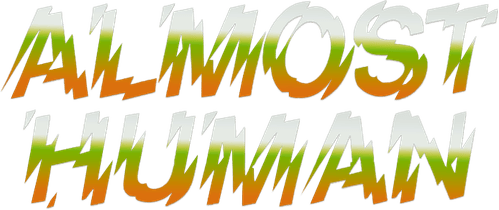 Almost Human