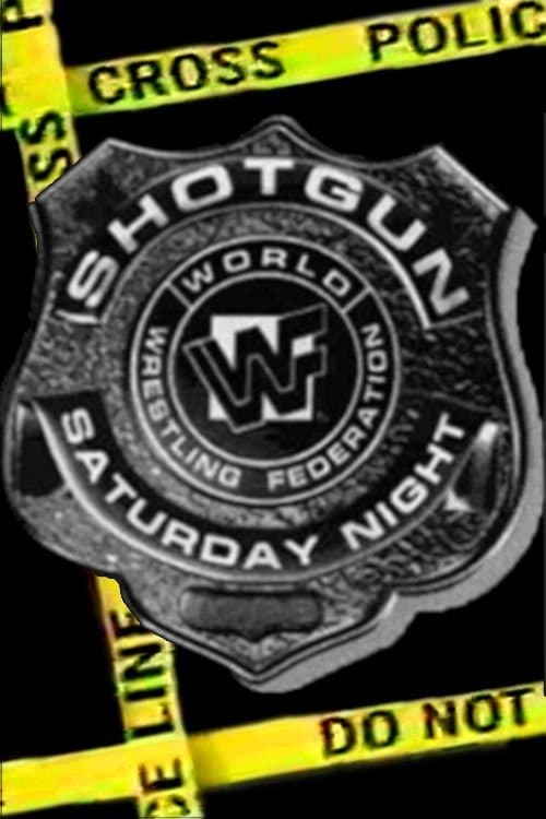 WWF Shotgun Saturday Night poster
