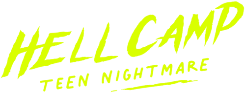 Hell Camp: Teen Nightmare